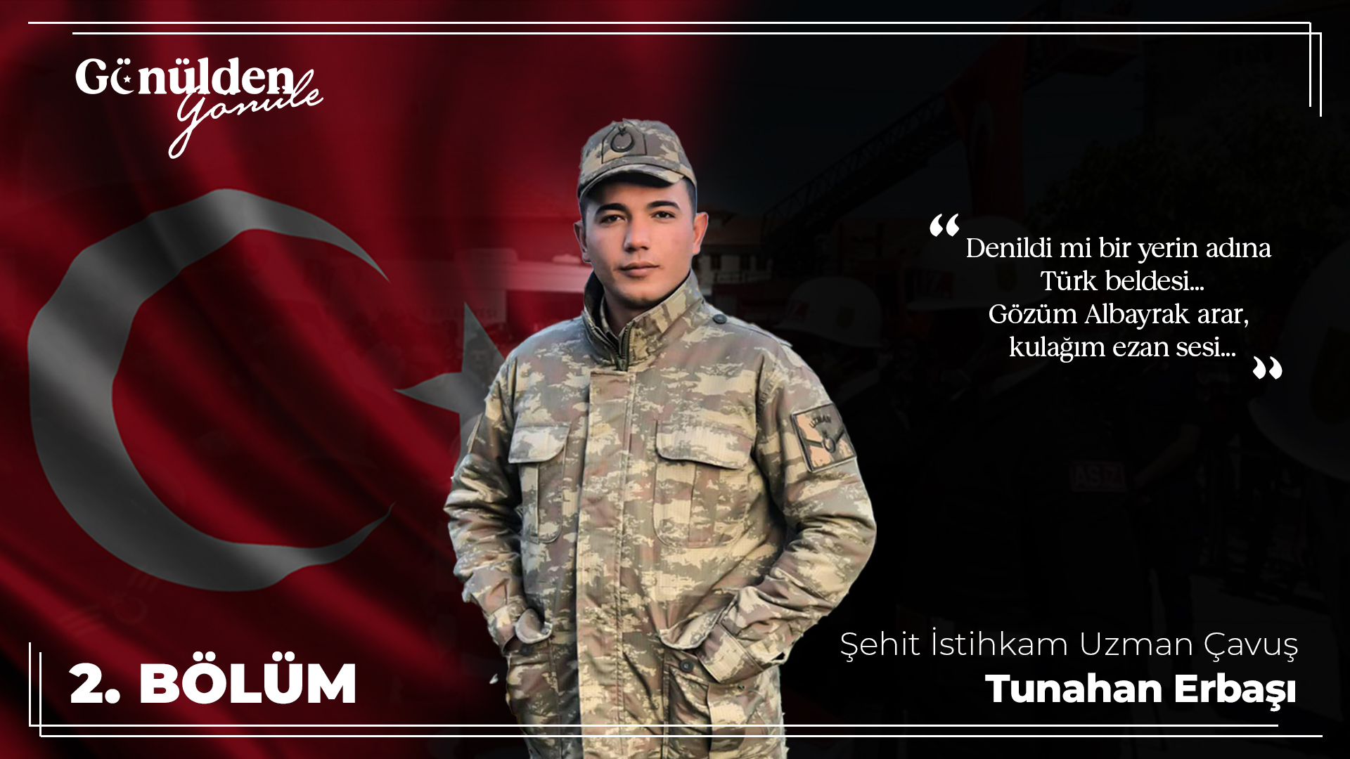 ŞEHİT TUNAHAN ERBAŞI